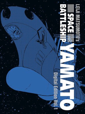 cover image of Space Battleship Yamato: Digital Edition, Volume 1